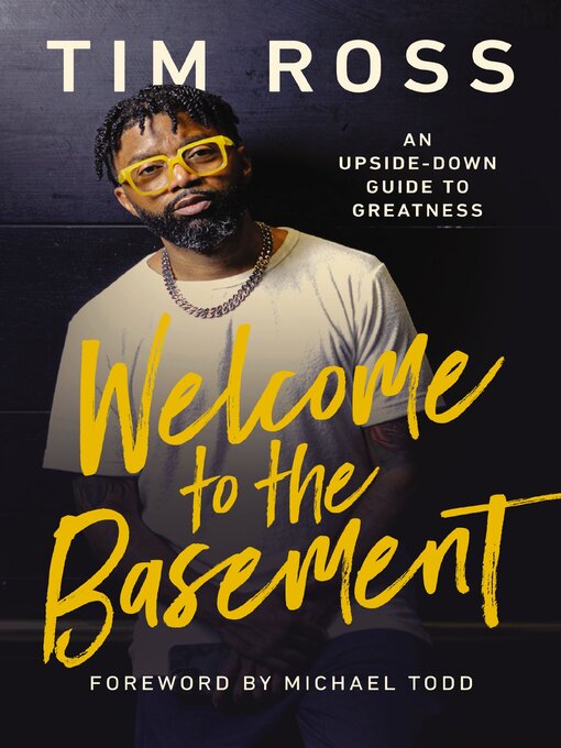 Title details for Welcome to the Basement by Tim Ross - Available